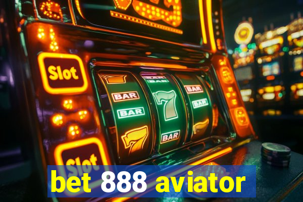 bet 888 aviator