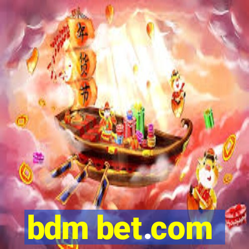 bdm bet.com