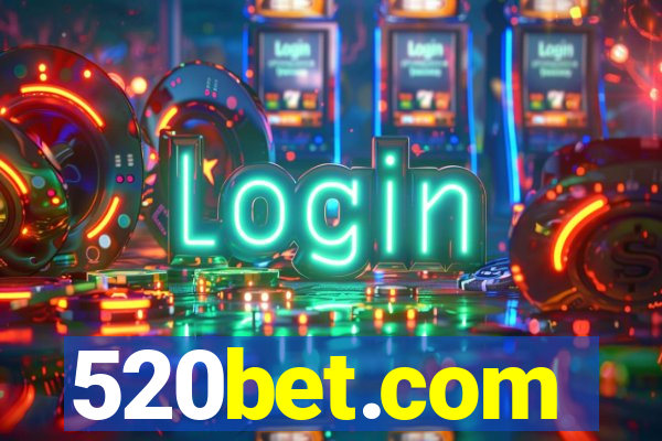 520bet.com