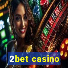 2bet casino