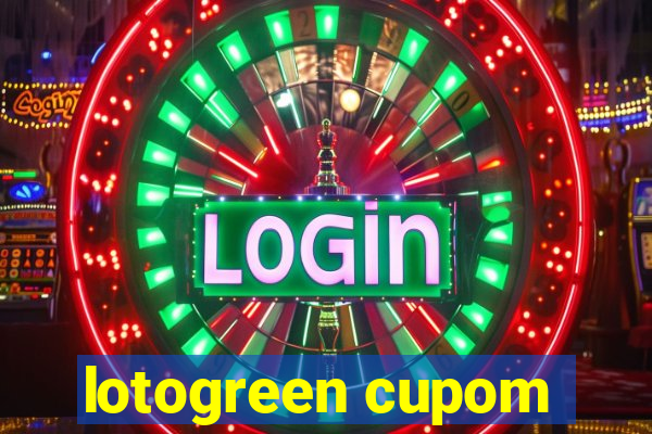 lotogreen cupom