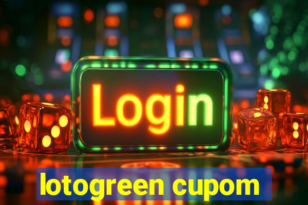 lotogreen cupom