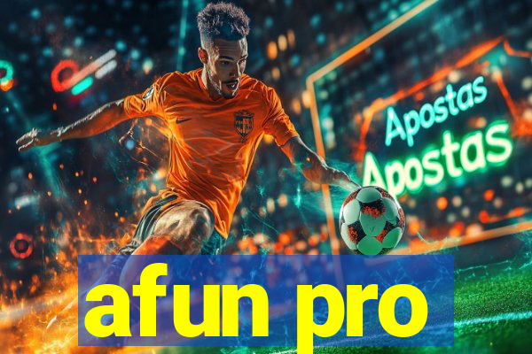 afun pro