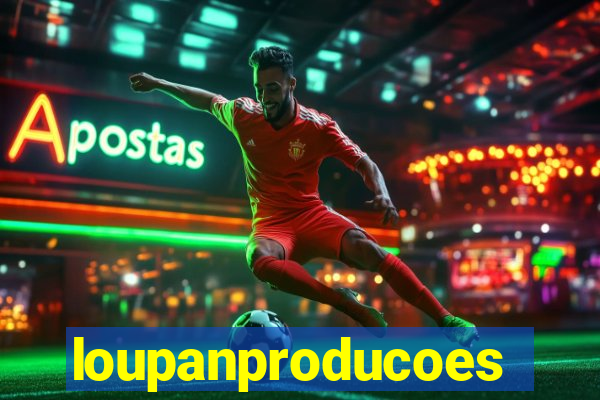 loupanproducoes