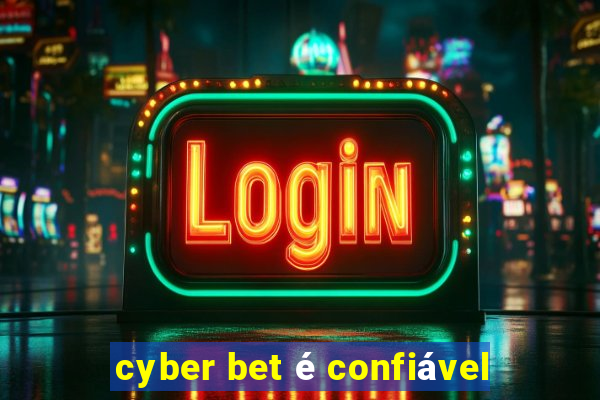 cyber bet é confiável