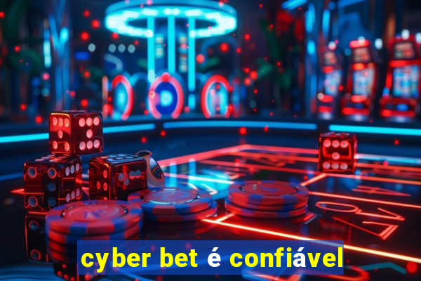 cyber bet é confiável