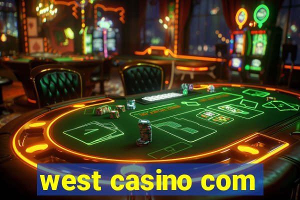 west casino com