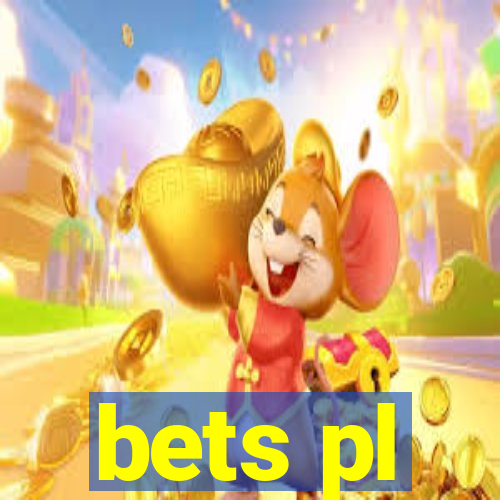 bets pl