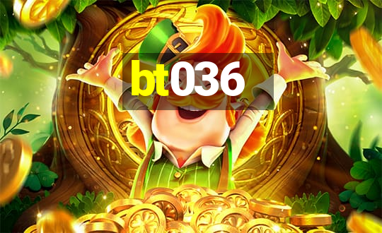 bt036