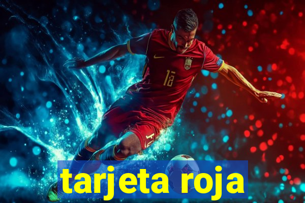 tarjeta roja