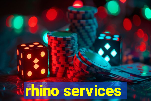 rhino services