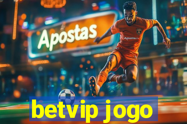 betvip jogo