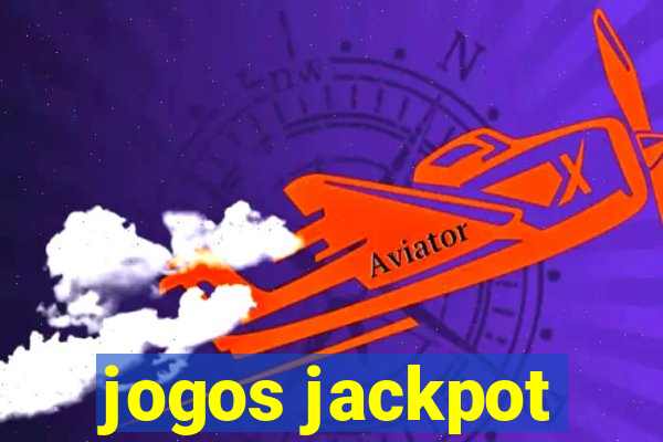 jogos jackpot