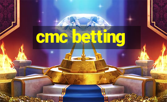 cmc betting