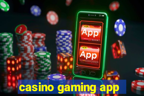 casino gaming app