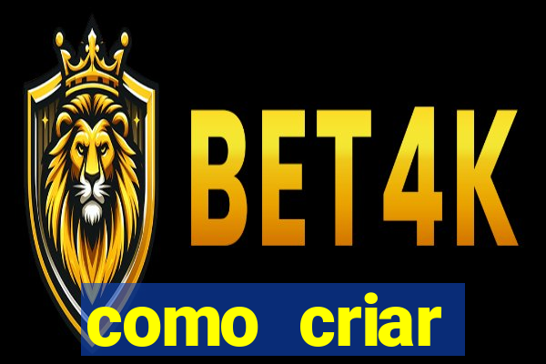 como criar plataforma de jogos do tigre