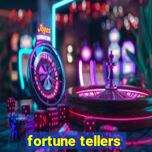 fortune tellers