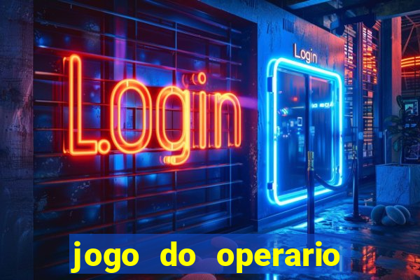 jogo do operario ao vivo