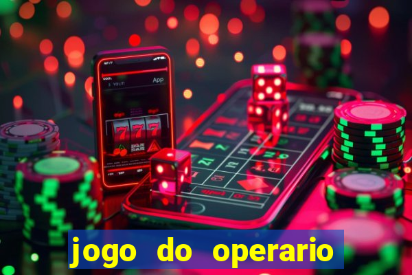 jogo do operario ao vivo