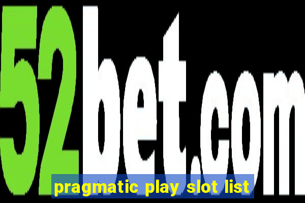 pragmatic play slot list