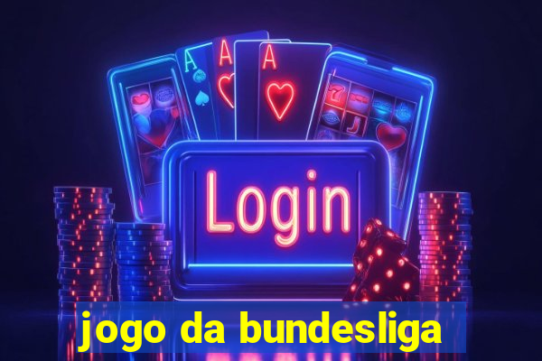 jogo da bundesliga