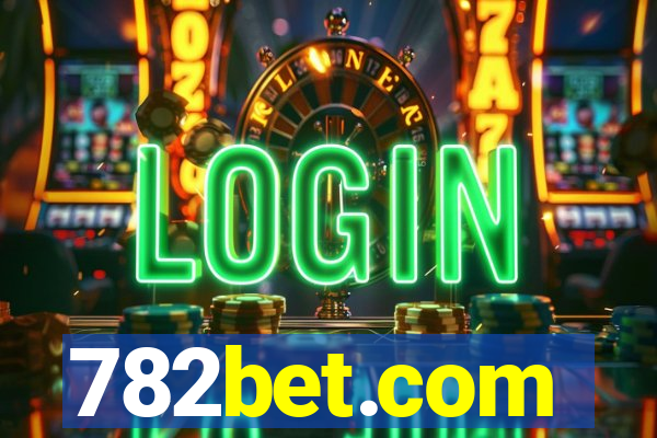 782bet.com