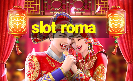 slot roma