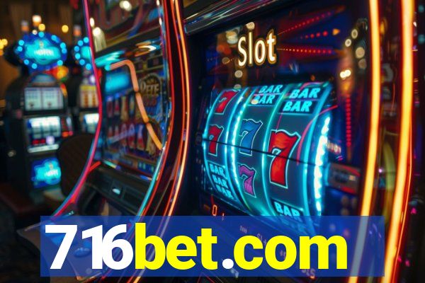 716bet.com