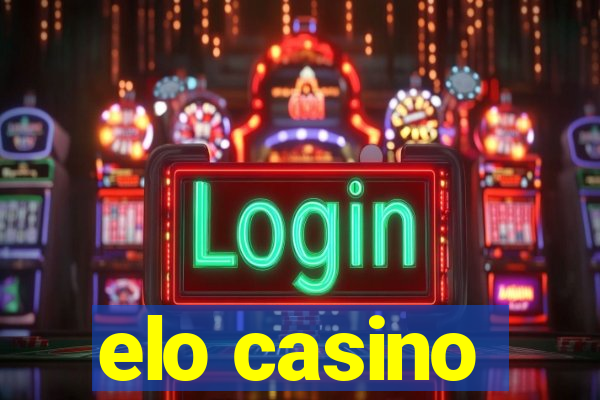 elo casino