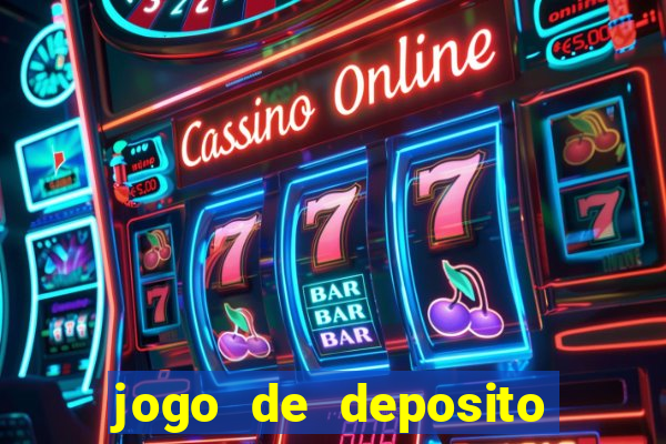 jogo de deposito de 1 real