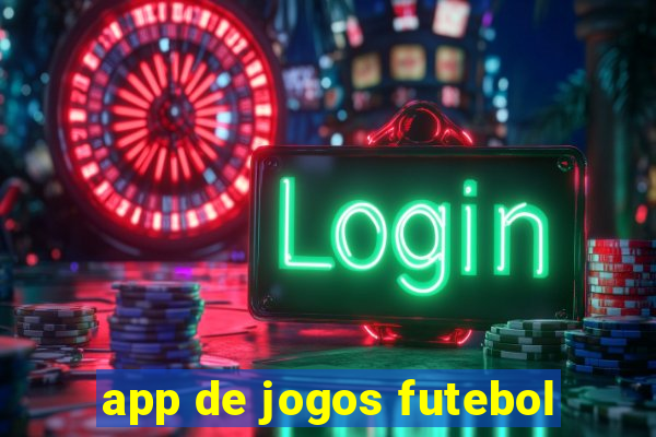 app de jogos futebol