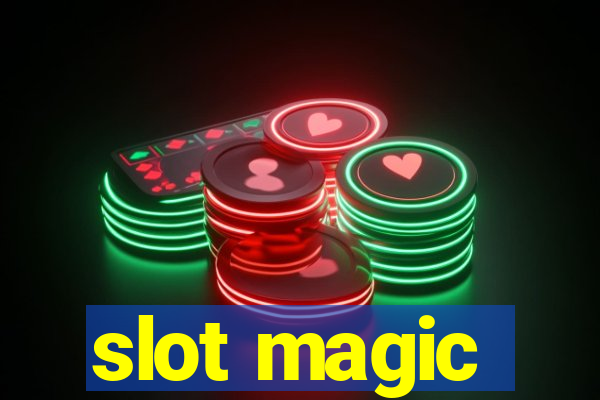 slot magic