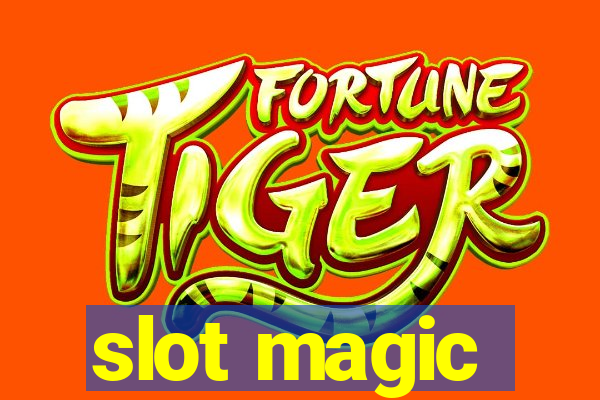 slot magic