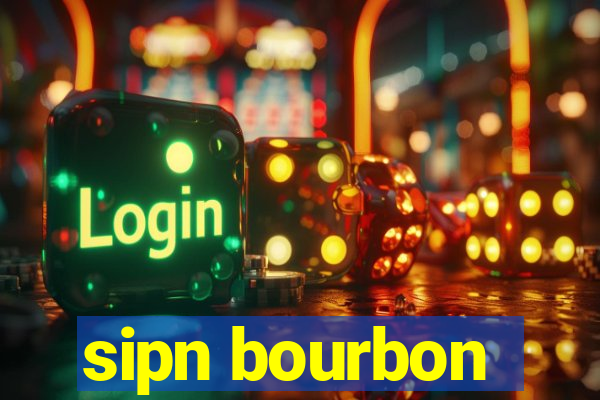 sipn bourbon