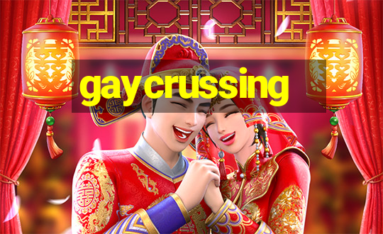 gaycrussing