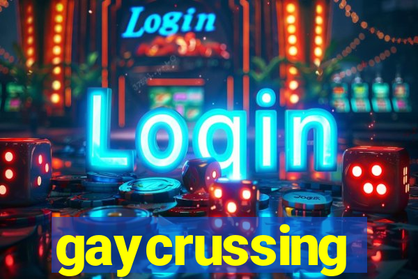 gaycrussing