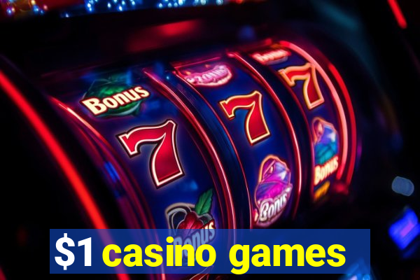 $1 casino games