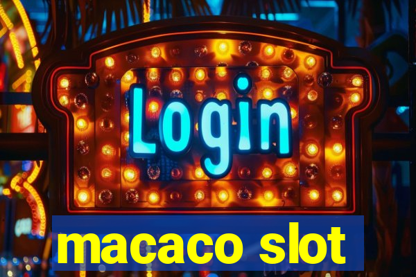 macaco slot