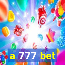 a 777 bet