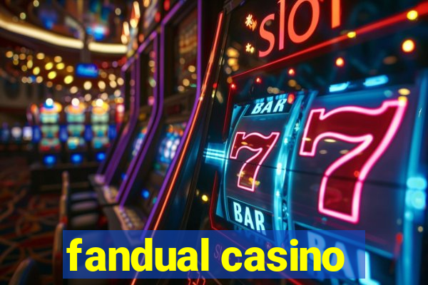 fandual casino