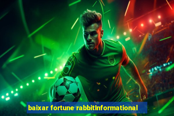 baixar fortune rabbitInformational