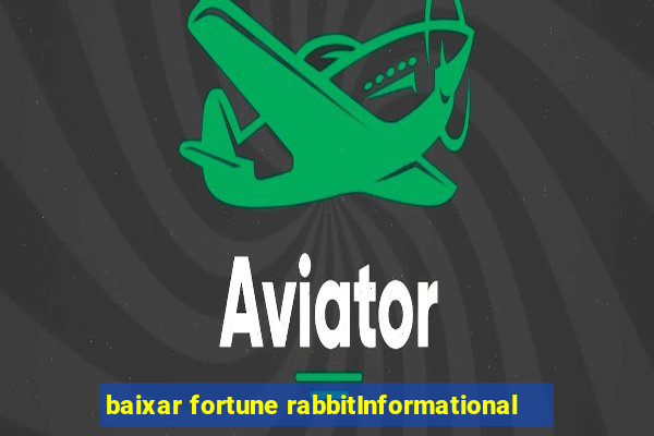 baixar fortune rabbitInformational