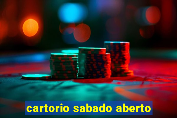 cartorio sabado aberto