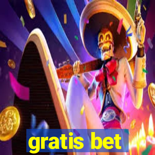 gratis bet