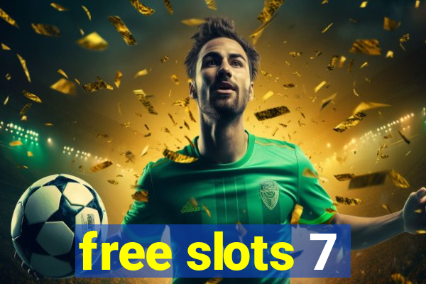 free slots 7