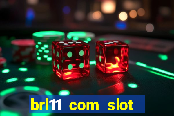 brl11 com slot magia paga mesmo