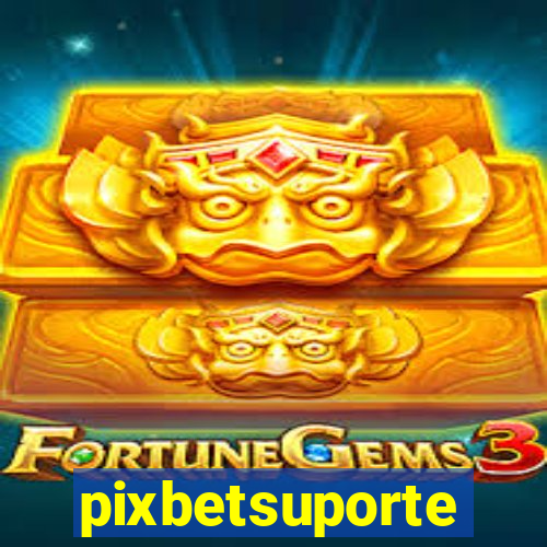 pixbetsuporte