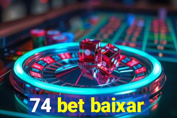 74 bet baixar