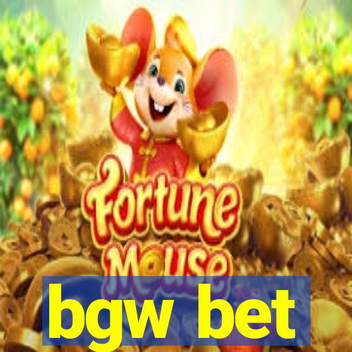 bgw bet