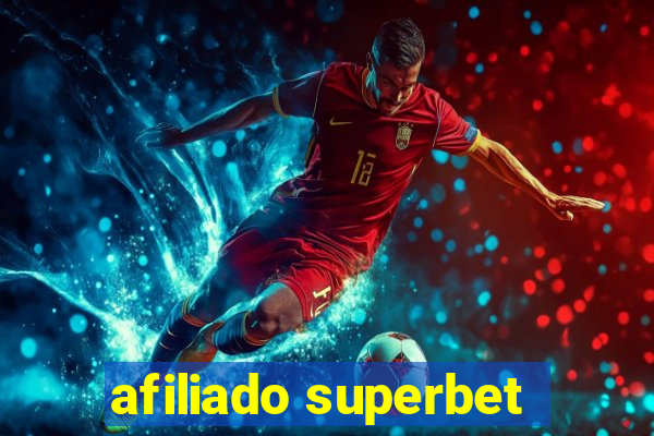 afiliado superbet